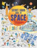 Kniha: Secret Squid Goes to Space (Hungry Tomato Limited)