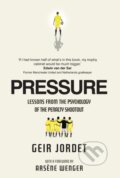 Kniha: Pressure (Professor Geir Jordet). New River Books, 2024
