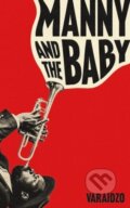 Kniha: Manny and the Baby (Varaidzo). Scribe Publications, 2024