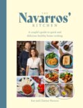 Kniha: The Navarros' Kitchen (Zoe Navarro). Meze Publishing, 2023