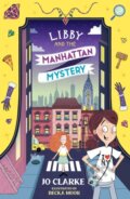 Kniha: Libby and the Manhattan Mystery (Jo Clarke). Firefly Books, 2024