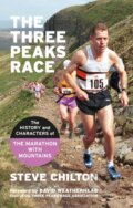 Kniha: The Three Peaks Race (Steve Chilton). Great Northern Books Ltd, 2024