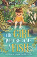 Kniha: Girl Who Became A Fish (Polly Ho-Yen). Knights Of Media, 2023