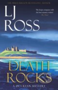 Kniha: Death Rocks: A Dci Ryan Mystery (Lj Ross). Dark Skies Publishing, 2024