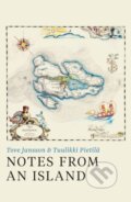 Kniha: Notes from an Island (Tove Jansson a Tuulikki Pietila). Sort of Books, 2024