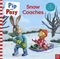 Kniha: Pip and Posy: Snow Coaches (Pip and Posy). Nosy Crow, 2023