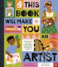 Kniha: This Book Will Make You An Artist (Ruth Millington). Nosy Crow, 2024