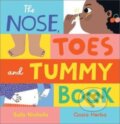 Kniha: The Nose, Toes and Tummy Book (Sally Nicholls)