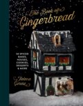 Kniha: The Book Of Gingerbread (Helena Garcia). Quadrille, 2023