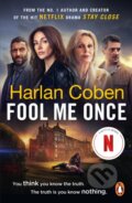Kniha: Fool Me Once (Coben Harlan). Cornerstone, 2023