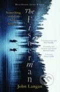 Kniha: The Fisherman (John Langan). , 2023