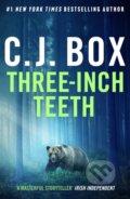 Kniha: Three-Inch Teeth (C.J. Box). Head of Zeus, 2024