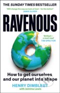 Kniha: Ravenous (Henry Dimbleby a Jemima Lewis). Profile Books, 2024