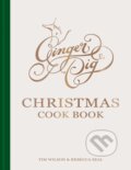 Kniha: Ginger Pig Christmas Cook Book (Rebecca Seal a Tim Wilson). Mitchell Beazley, 2023