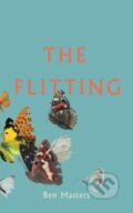Kniha: The Flitting (Ben Masters). Granta Books, 2024
