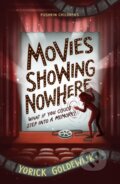 Kniha: Movies Showing Nowhere (Yorick Goldewijk). Pushkin, 2024