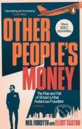 Kniha: Other People’s Money (Elliot Castro a Neil Forsyth). Ebury, 2024