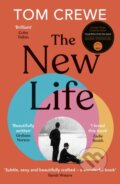 Kniha: The New Life (Tom Crewe). Vintage, 2024
