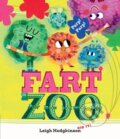 Kniha: Fart Zoo (Leigh Hodgkinson). Walker books, 2024