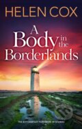 Kniha: A Body in the Borderlands (Helen Cox). Quercus, 2024