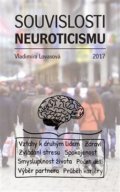 Souvislosti neuroticismu - Vladimíra Lovasová, Západočeská univerzita v Plzni, 2017
