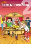 Kniha: Hravá školní družina 2 (Taktik). Taktik, 2017
