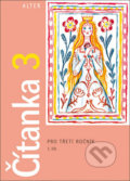 Kniha: Čítanka 3 (Lenka Bradáčová). Alter, 2014