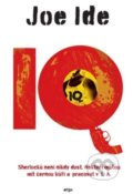 Kniha: IQ (Joe Ide). Argo, 2017