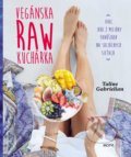 Vegánska raw kuchárka - Taline Gabrielian, 2018