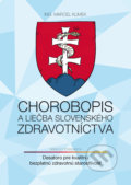 Chorobopis a liečba slovenského zdravotníctva - Marcel Klimek, Modrý slon, 2017