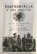Kniha: Konfrontácia s inou realitou (Emil Vestenický a Ján Dibala). Mayer media, 2017