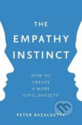 The Empathy Instinct - Peter Bazalgette, John Murray, 2017