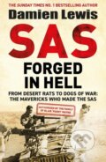 Kniha: SAS Forged in Hell (Damien Lewis)