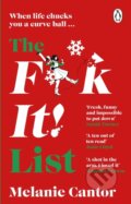 Kniha: The F**k It! List (Melanie Cantor). Transworld, 2024