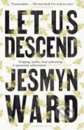 Kniha: Let Us Descend (Jesmyn Ward)