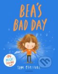 Kniha: Bea's Bad Day (Tom Percival). Bloomsbury, 2024