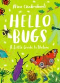 Kniha: Little Guides to Nature: Hello Bugs (Nina Chakrabarti). Laurence King Publishing, 2024