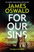 Kniha: For Our Sins (James Oswald). Wildfire, 2024