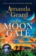 Kniha: The Moon Gate (Amanda Geard). Headline Book, 2024