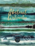 Kniha: Creative Abstract Watercolor (Kate Rebecca Leach). David and Charles, 2024