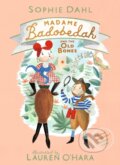 Kniha: Madame Badobedah and the Old Bones (Sophie Dahl). Walker books, 2023