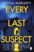 Kniha: Every Last Suspect (Nicola Moriarty). Penguin Books, 2024