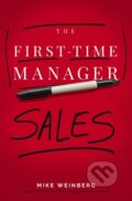Kniha: Firsttime Manager Series Firsttime Manag (Mike Weinberg)