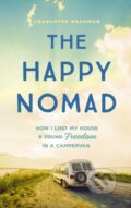 Kniha: The Happy Nomad (Charlotte Bradman). Yellow Kite, 2024