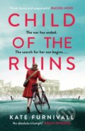 Kniha: Child of the Ruins (Kate Furnivall). Hodder and Stoughton, 2023
