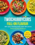 Kniha: Twochubbycubs Full-on Flavour (James Anderson a Paul Anderson). Yellow Kite, 2023