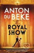 Kniha: The Royal Show (Anton Du Beke). Orion, 2024