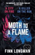 Kniha: Moth to a Flame (Finn Longman)