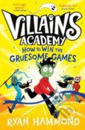 Kniha: How To Win The Gruesome Games 3 (Ryan Hammond). Simon & Schuster, 2024