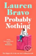 Kniha: Probably Nothing (Lauren Bravo). Simon & Schuster UK, 2024